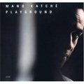 Playground&nbsp;-&nbsp;Katche Manu