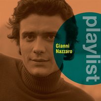Playlist: Gianni Nazzaro Gianni Nazzaro