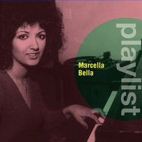 Playlist: Marcella Bella Marcella Bella