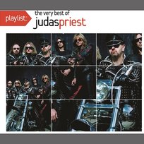 Playlist: the Very Best of Judas Priest Judas Priest
