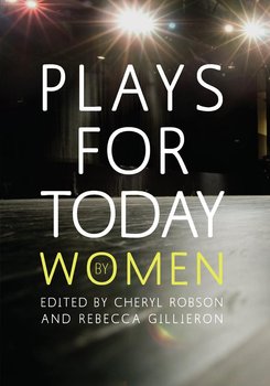 Plays for Today By Women - Sonja Linden, Gillian Plowman, Amanda Stuart Fisher, Adah Kay, Karin Young, Rachel Barnett, Emteaz Hussain