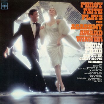 Plays the Academy Award Winner "Born Free" and Other Great Movie Themes - Percy Faith
