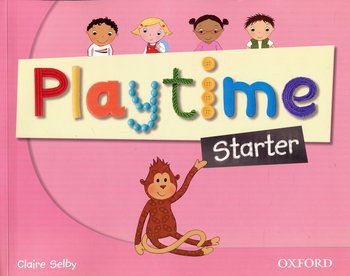Playtime Starter. Course Book - Selby Claire