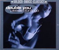 Please Don't Go (maxi-single) Various Artists