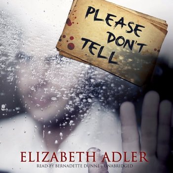 Please Don't Tell - Adler Elizabeth