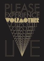 Please Experience Wolfmother