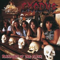Pleasures of the Flesh Exodus
