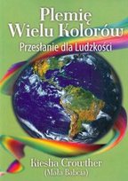 Plemię Wielu Kolorów Crowther Kiesha