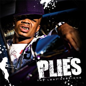 Plies - Lost Sessions - Plies