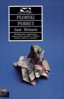 Płomyki pamięci Michaels Anne