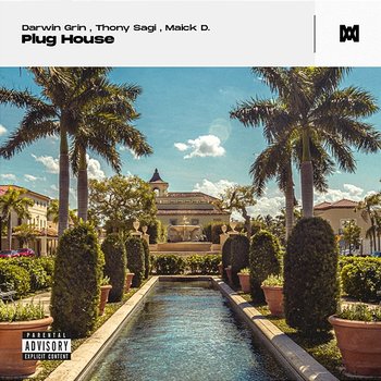 Plug House - Darwin Grin, Thony Sagi, Maick D.