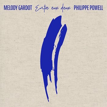 Plus Fort Que Nous - Melody Gardot, Philippe Powell