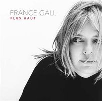 Plus Haut - Best of Gall France
