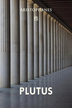 Plutus - Arystofanes