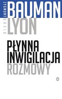 Płynna inwigilacja. Rozmowy Lyon David, Bauman Zygmunt