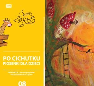 Po cichutku: Piosenki dla dzieci