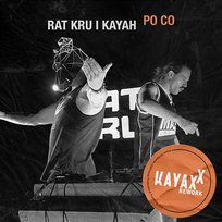 Po co Kayah, Rat Kru