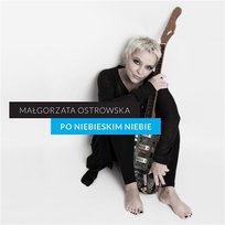Po niebieskim niebie Małgorzata Ostrowska