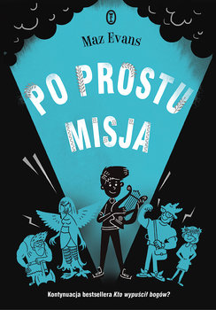 Po prostu misja - Evans Maz