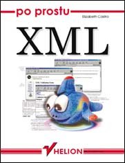 Po prostu XML - Castro Elizabeth | Książka w Empik