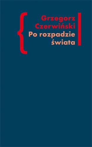 Po rozpadzie świata-Zdjęcie-0