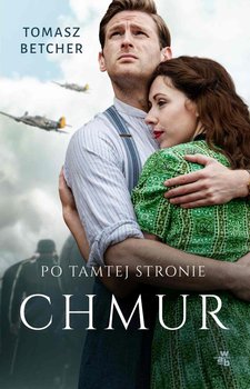 Po tamtej stronie chmur - Betcher Tomasz