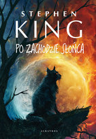 Po zachodzie słońca King Stephen
