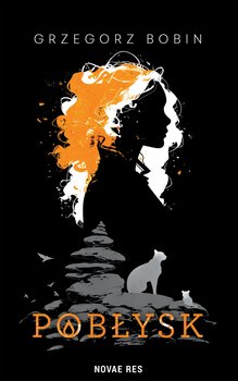 Pobłysk - ebook EPUB - Bobin Grzegorz