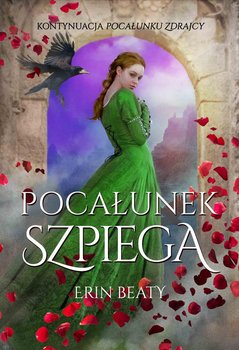 Pocałunek szpiega - Beaty Erin