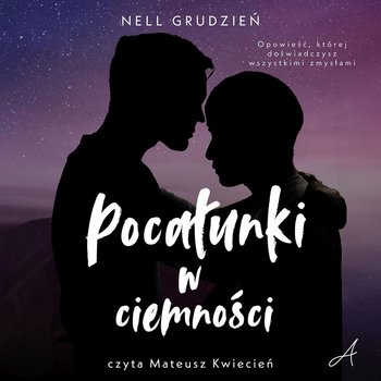 Pocałunki w ciemności - Nell Grudzień