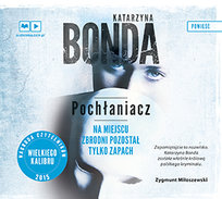 Pochłaniacz. Cztery żywioły. Tom 1 Bonda Katarzyna