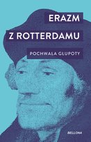 Pochwała głupoty Erazm z Rotterdamu