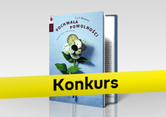 Wygraj książkę Carla Honore!
