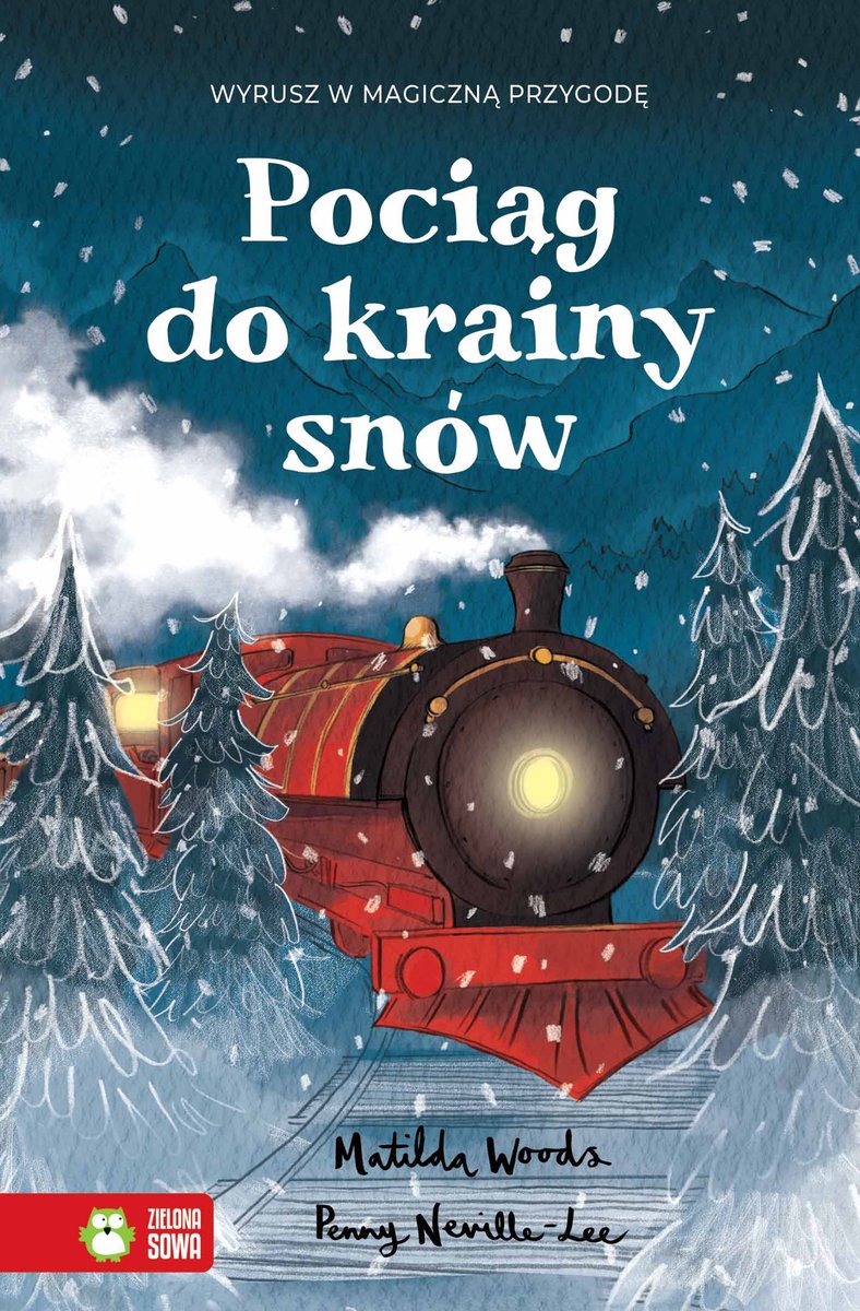Pociag do krainy snów
