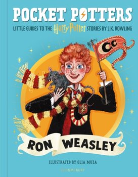 Pocket Potters: Ron Weasley – Little Guides to the Harry Potter Stories - Rowling J. K.