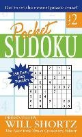 Pocket Sudoku Presented by Will Shortz, Volume 2: 150 Fast, Fun Puzzles - Shortz Will