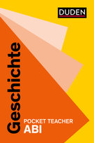 Pocket Teacher Abi Geschichte Duden / Bibliographisches Institut