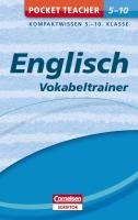 Pocket Teacher Englisch - Vokabeltrainer 5.-10. Klasse - Hock Birgit, Krause Marion