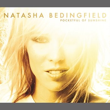 Pocketful Of Sunshine - Natasha Bedingfield