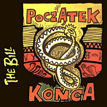 Początek końca (reedycja 2020) - The Bill