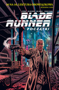 Początki. Blade Runner - Mellow Brown, Johnson Mike, Fernando Dagnino