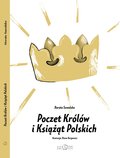 Poczet Królów i Książąt Polskich - Suwalska Dorota