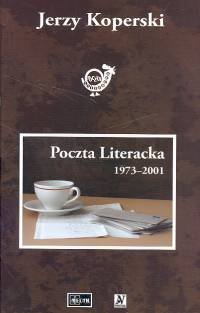 Poczta literacka 1973-2001 - Koperski Jerzy