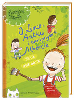 Poczytam ci, mamo. O Lence, Antku i okropnym Albercie Ostrowicka Beata