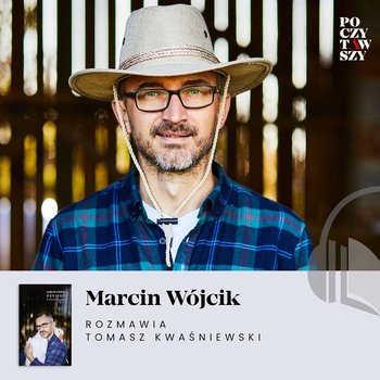 Poczytawszy: „Gęsiego. Z miasta na wieś”. Marcin Wójcik o życiu na wsi - Wójcik Marcin, Kwaśniewski Tomasz