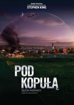 Pod Kopułą. Sezon 1 - Vaughan K. Brian