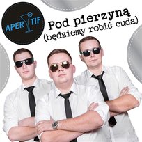 Pod pierzyną (Będziemy robić cuda) Aperitif
