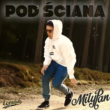 Pod ścianą - MiłyPan