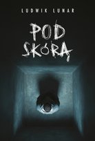 Pod skórą Ludwik Lunar