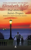 Pod słońcem Saint-Tropez Adler Elizabeth
